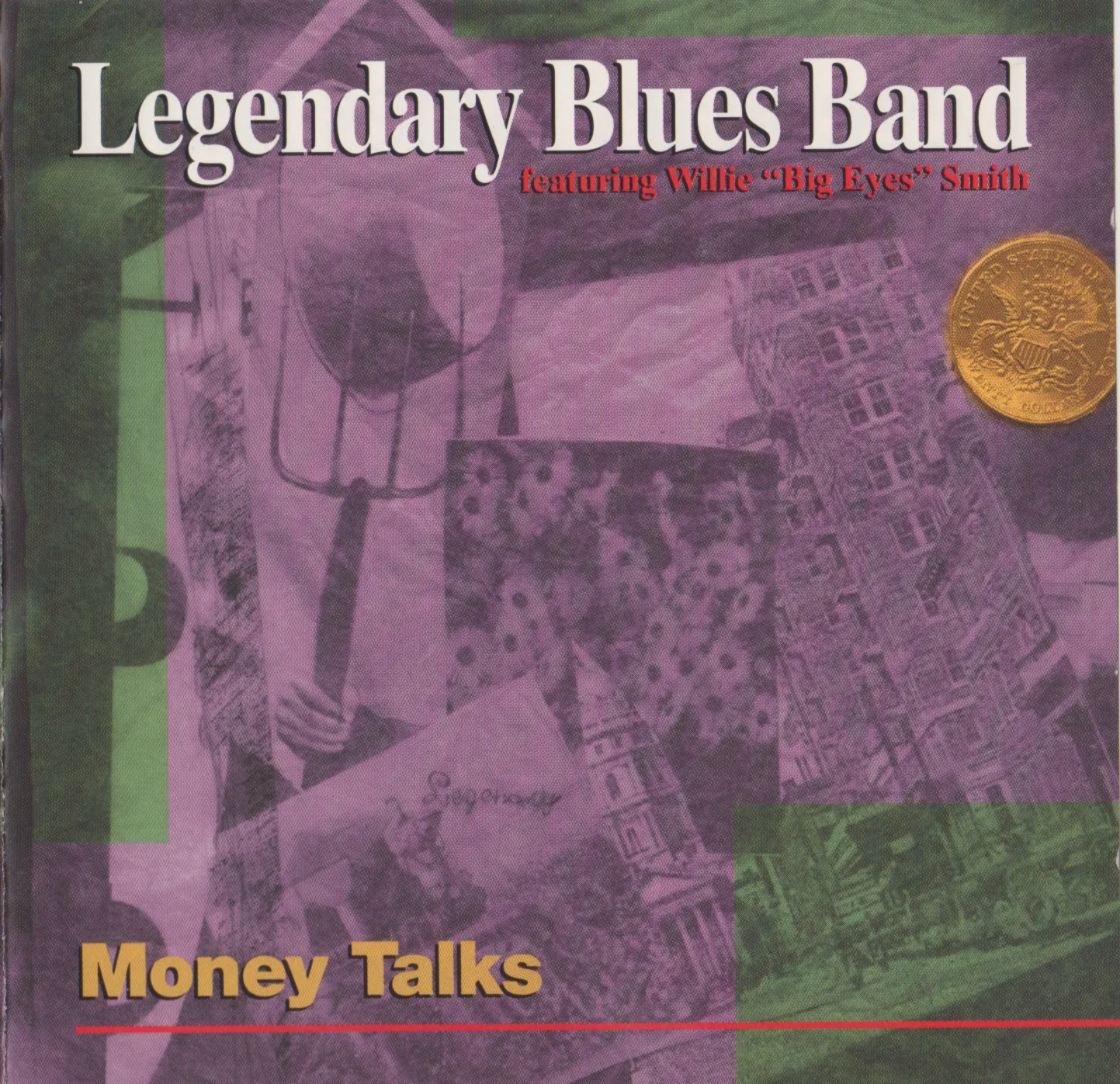 Official album cover art for the release Money Talks by The Legendary Blues Band