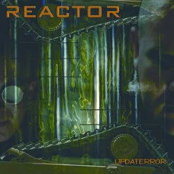 Official album cover art for the release Updaterror by Reactor