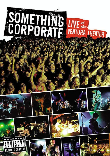 Official album cover art for the release Live at the Ventura Theater by Something Corporate