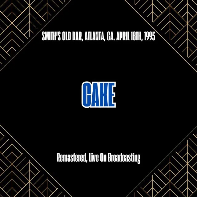 Smith’s Old Bar, Atlanta, Ga. April 18th, 1995 (Remastered, Live On Broadcasting)