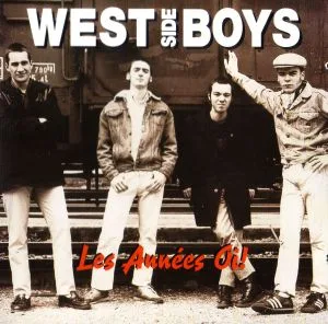 Official album cover art for the release Les années OÏ! by West Side Boys