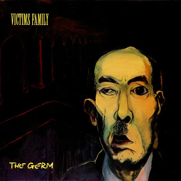 Official album cover art for the release The Germ by Victims Family