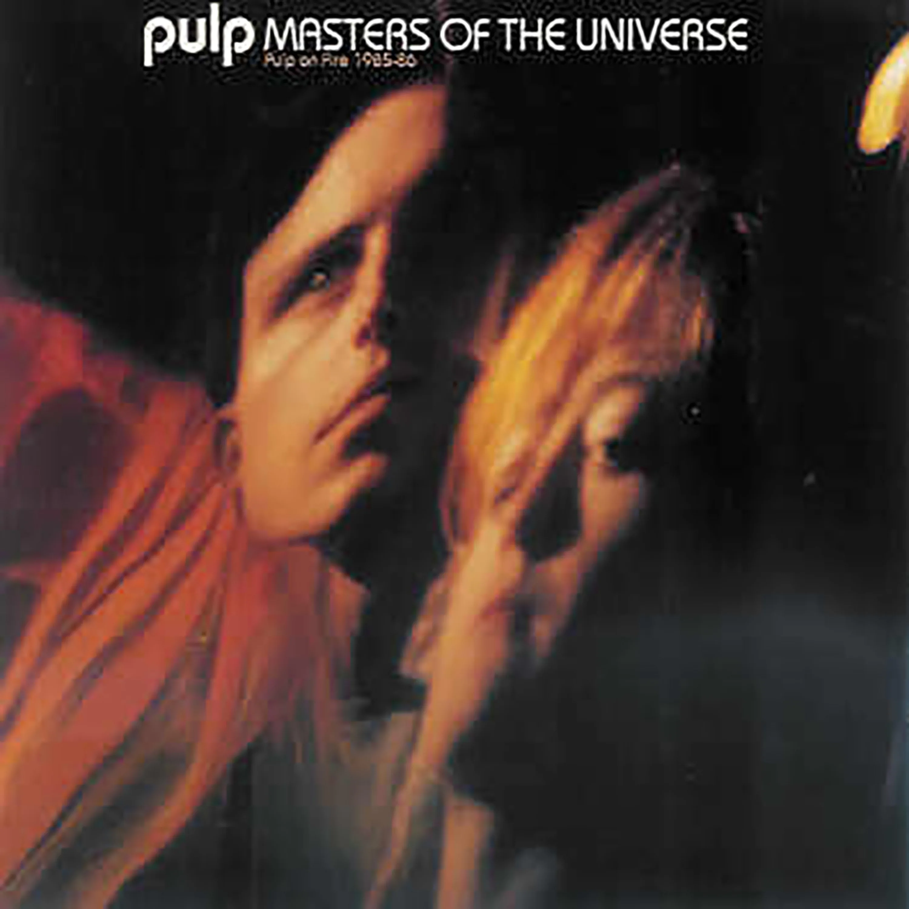 Masters of the Universe: Pulp on Fire 1985–86