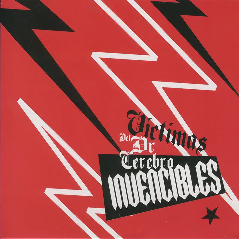 Official album cover art for the release Invencibles by Víctimas del Doctor Cerebro