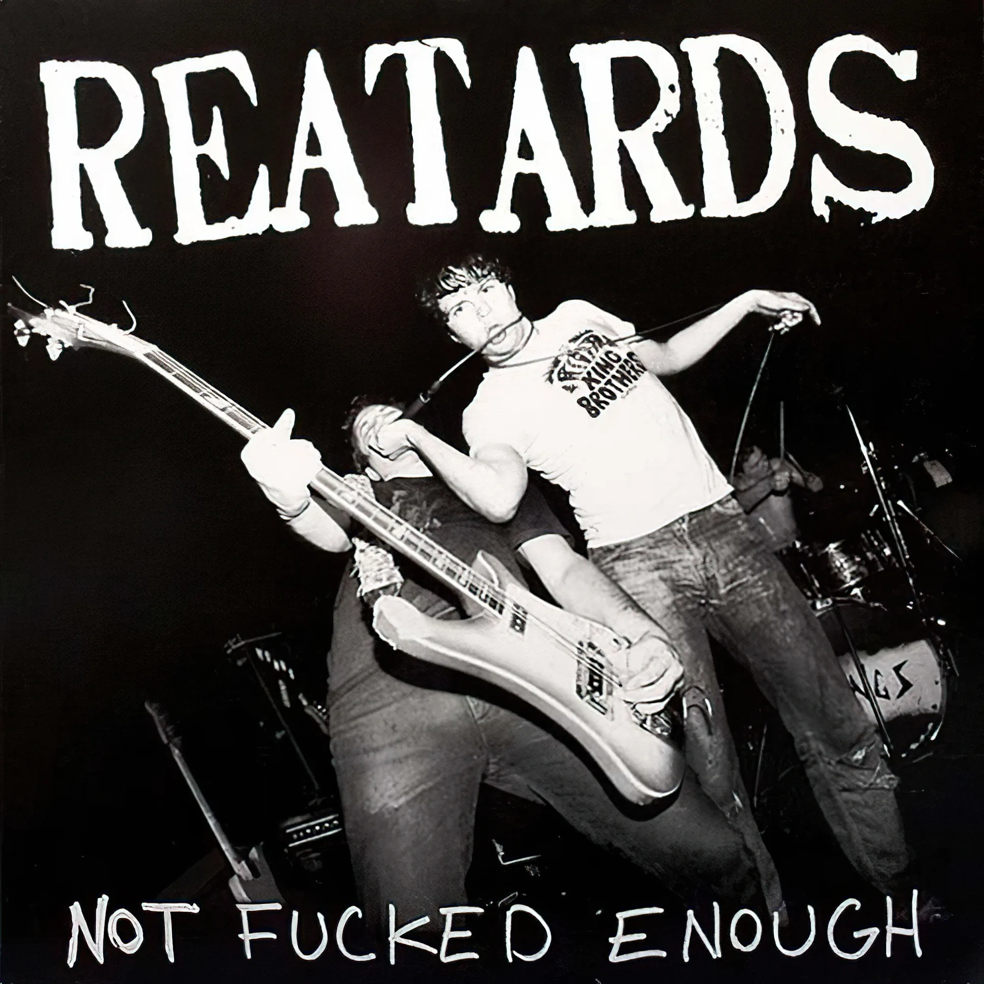 Official album cover art for the release Not Fucked Enough by Reatards