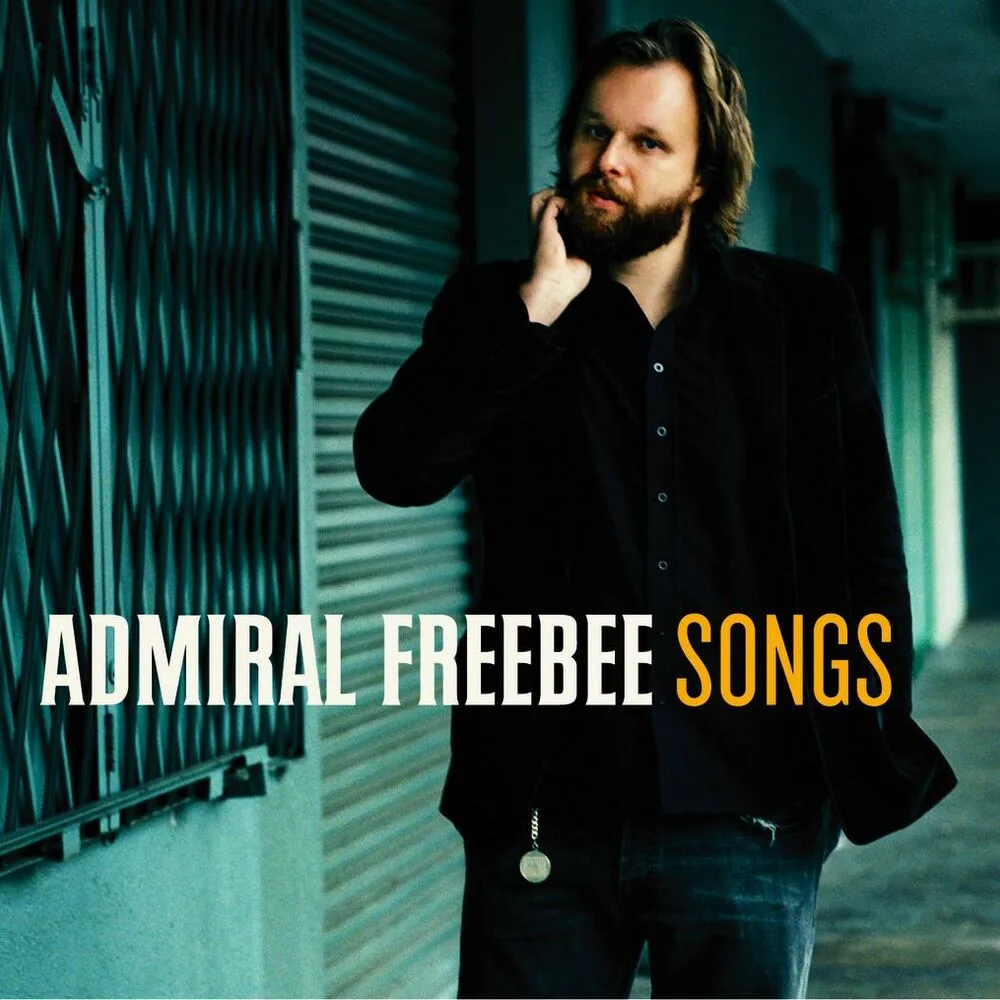 Official album cover art for the release Songs by Admiral Freebee