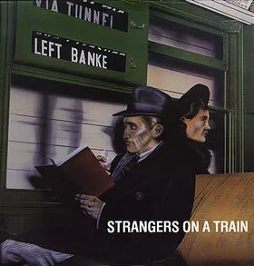 Official album cover art for the release Strangers on a Train by The Left Banke