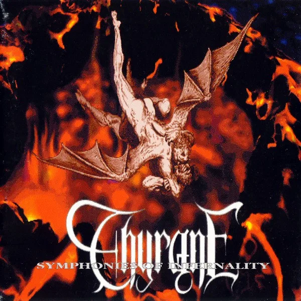 Official album cover art for the release Symphonies of Infernality by Thyrane