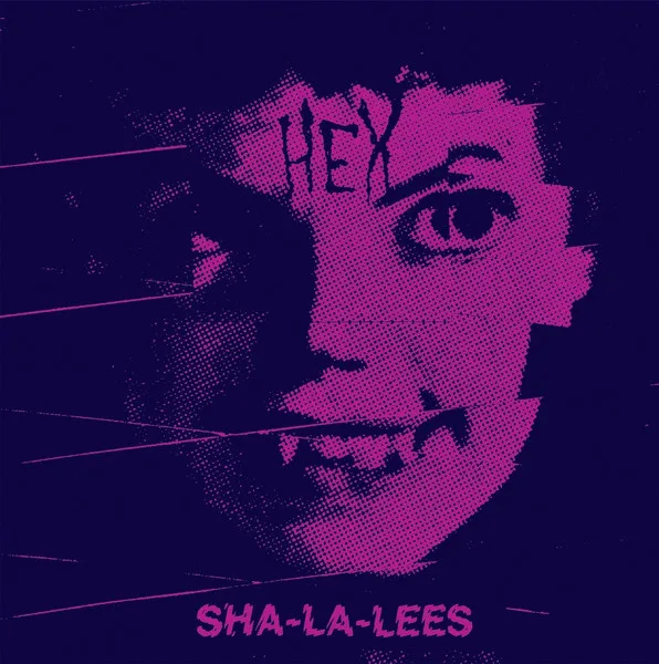 Official album cover art for the release Hex by The Sha‐la‐lee’s