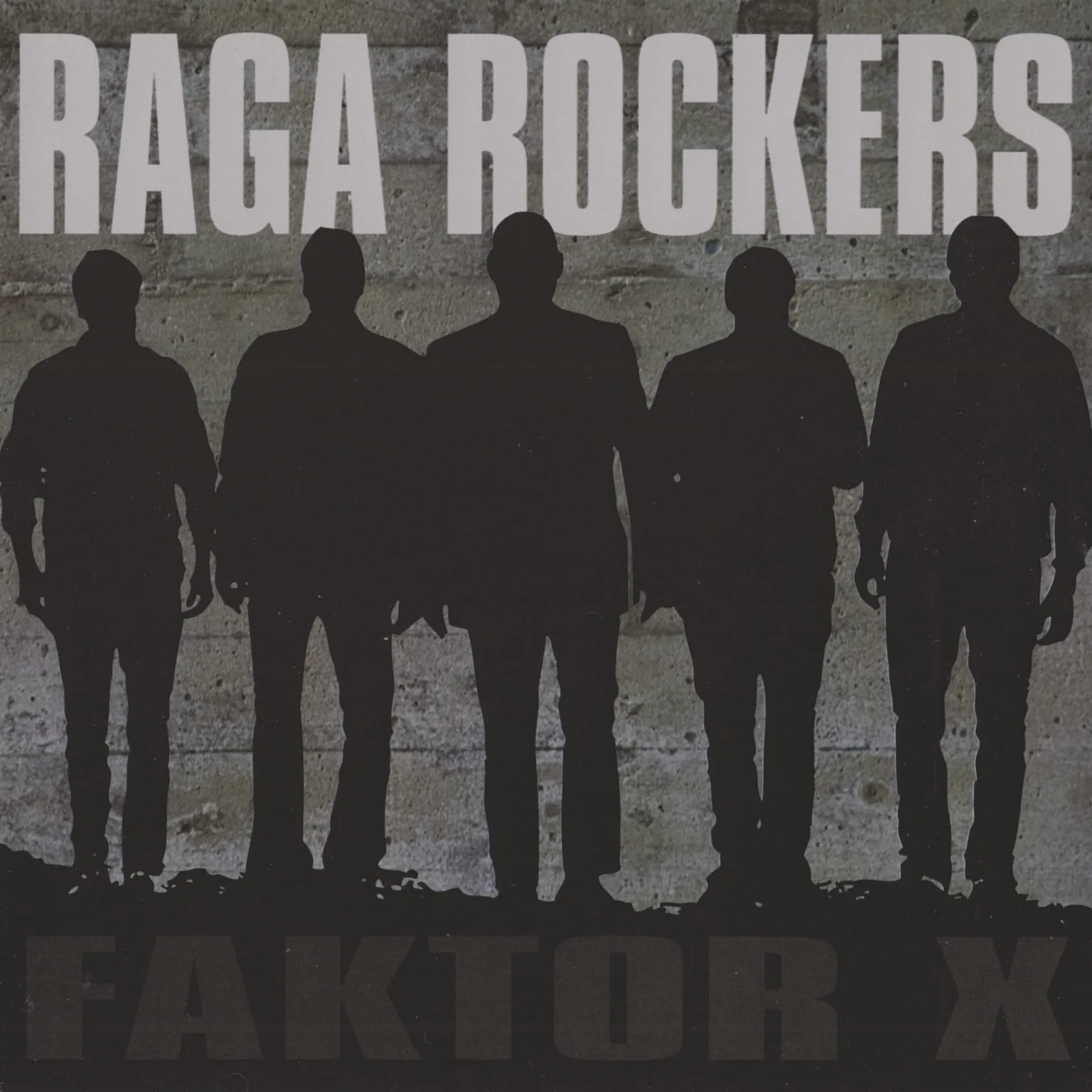 Official album cover art for the release Faktor X by Raga Rockers