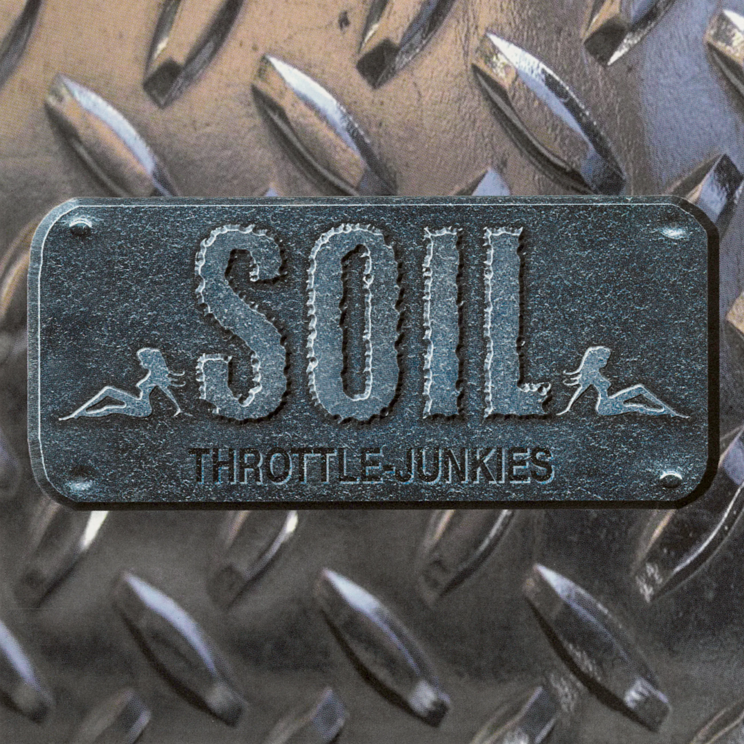 Official album cover art for the release Throttle Junkies by SOiL