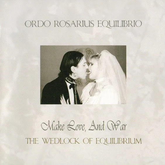 Official album cover art for the release Make Love, and War: The Wedlock of Equilibrium by Ordo Rosarius Equilibrio