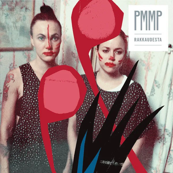 Official album cover art for the release Rakkaudesta by PMMP