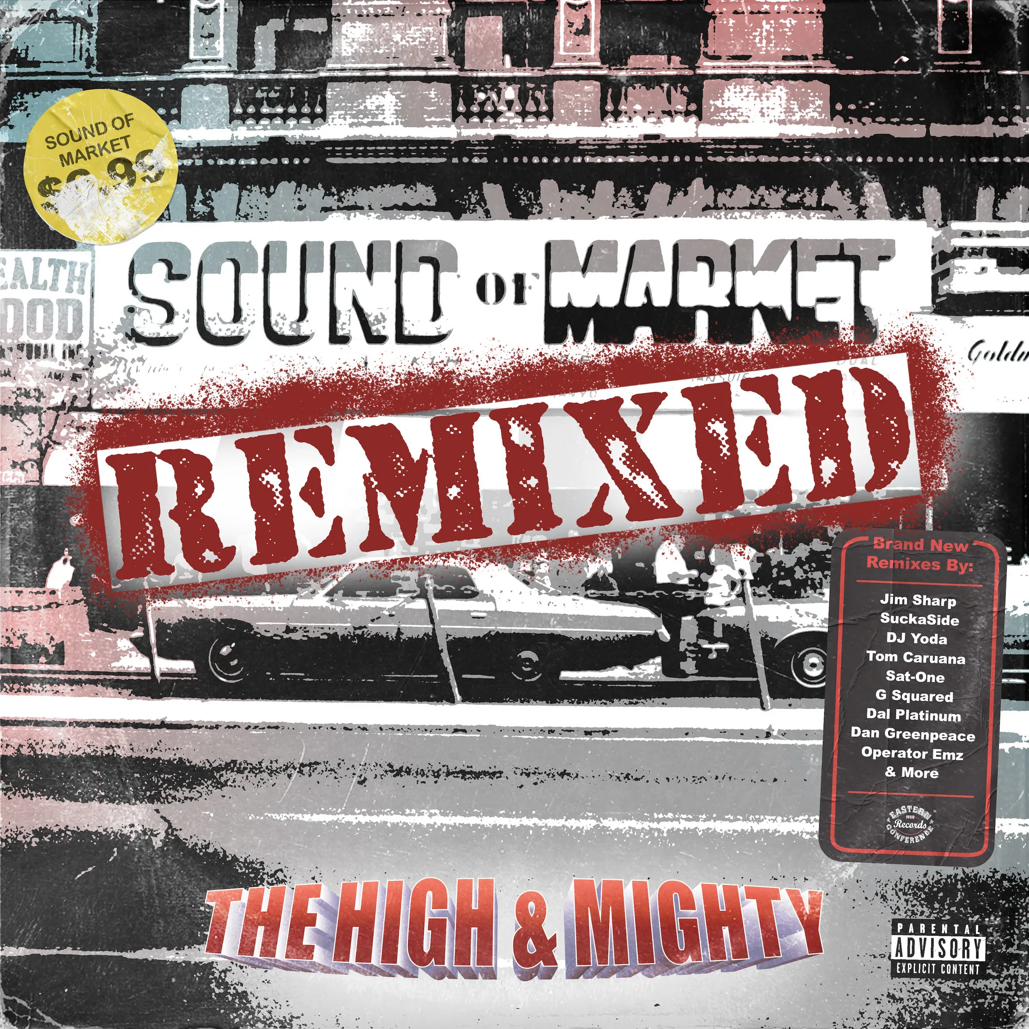 Official album cover art for the release Sound of Market (Remix) by The High & Mighty