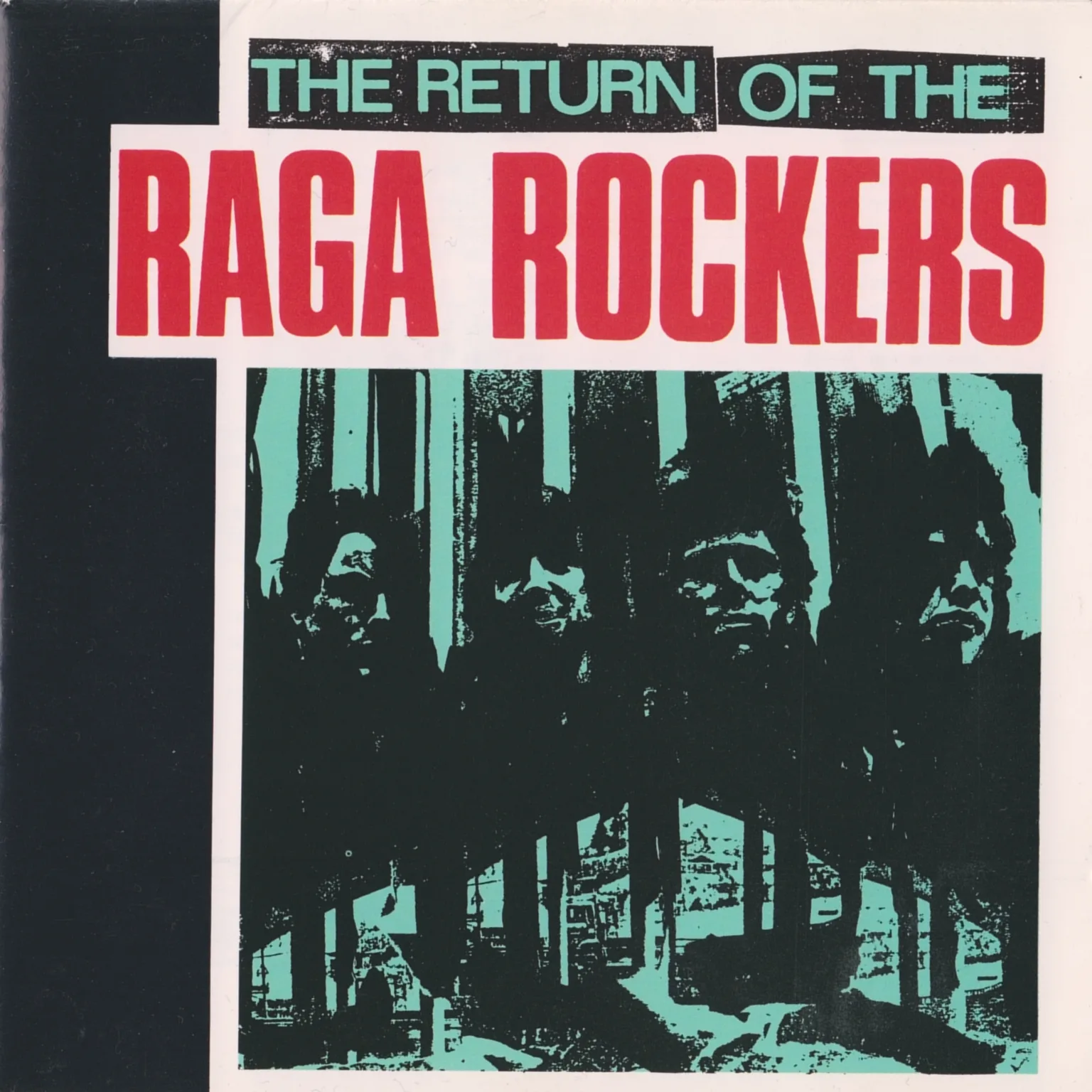 Official album cover art for the release The Return of the Raga Rockers by Raga Rockers