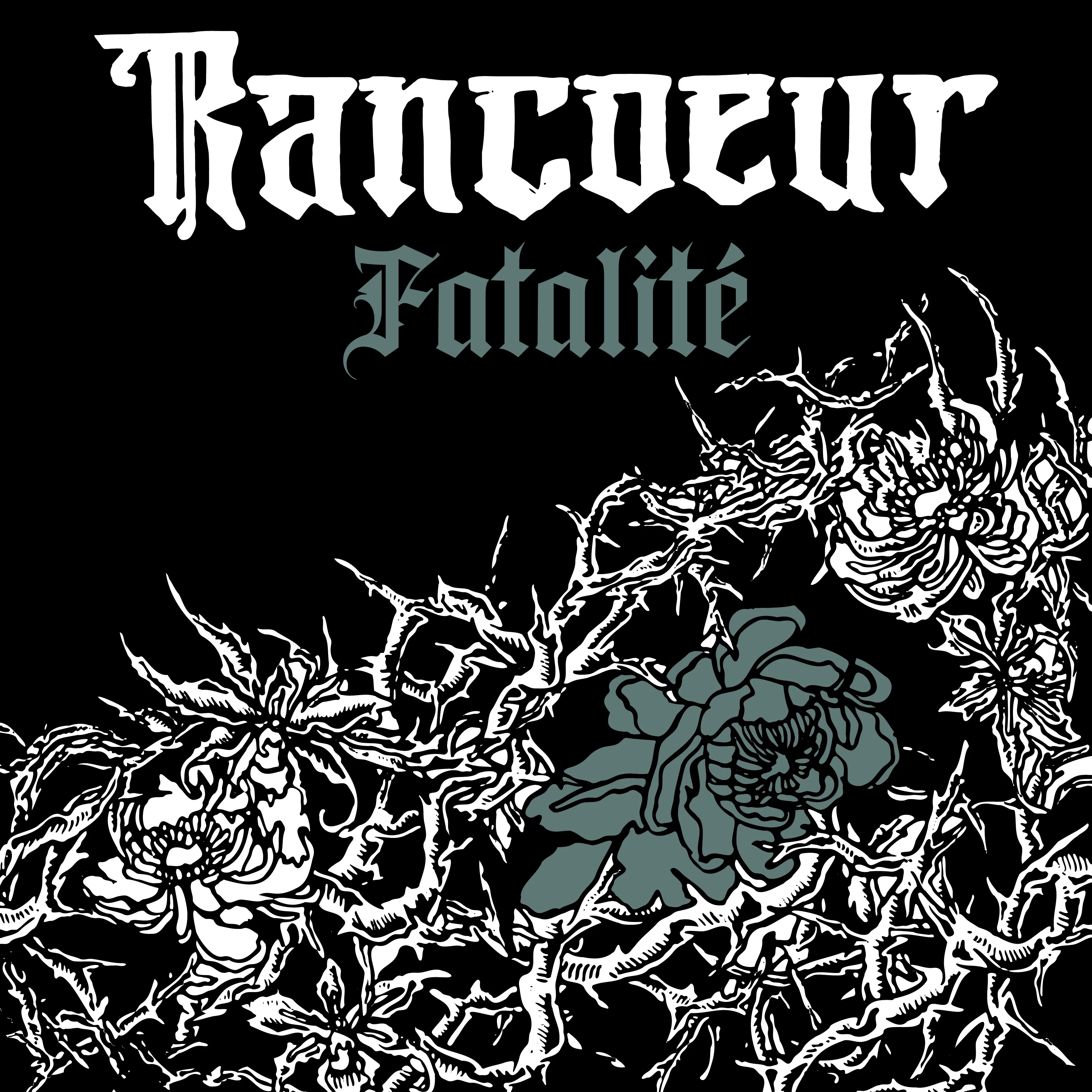 Official album cover art for the release Fatalité by Rancœur