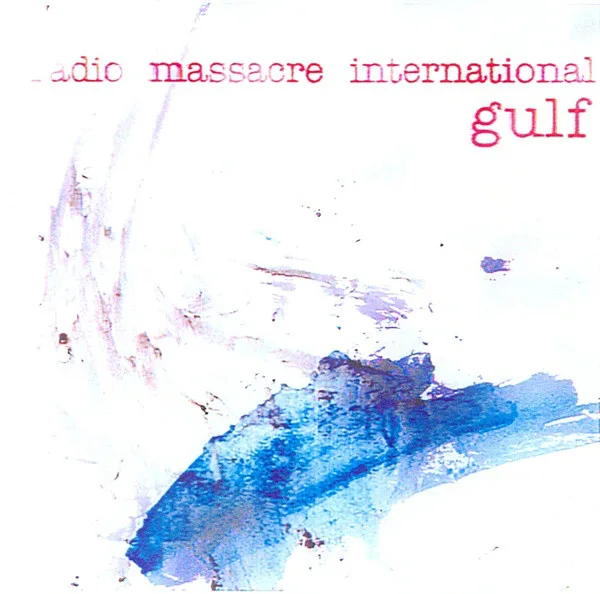 Official album cover art for the release Gulf by Radio Massacre International