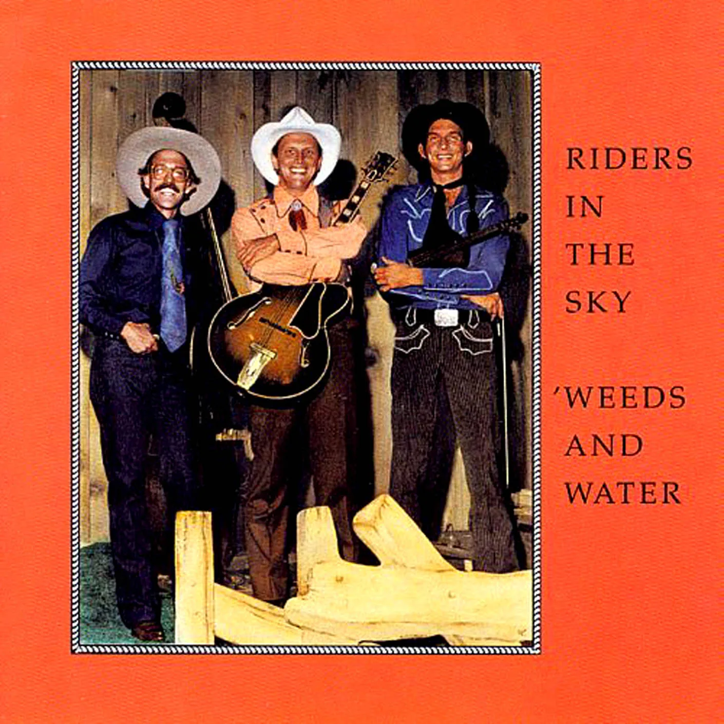 Official album cover art for the release 'Weeds and Water by Riders in the Sky