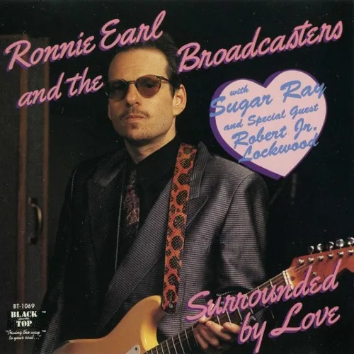 Official album cover art for the release Surrounded by Love by Ronnie Earl and the Broadcasters