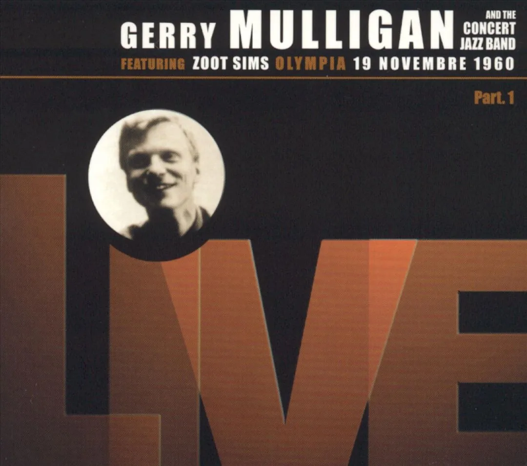 Official album cover art for the release Olympia 19 Novembre 1960 by Gerry Mulligan and the Concert Jazz Band
