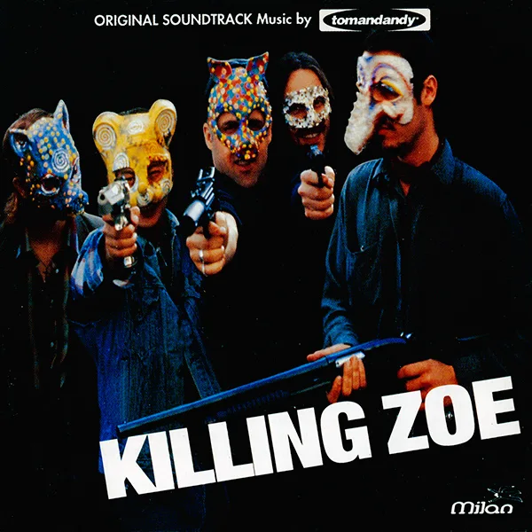 Official album cover art for the release Killing Zoe by tomandandy