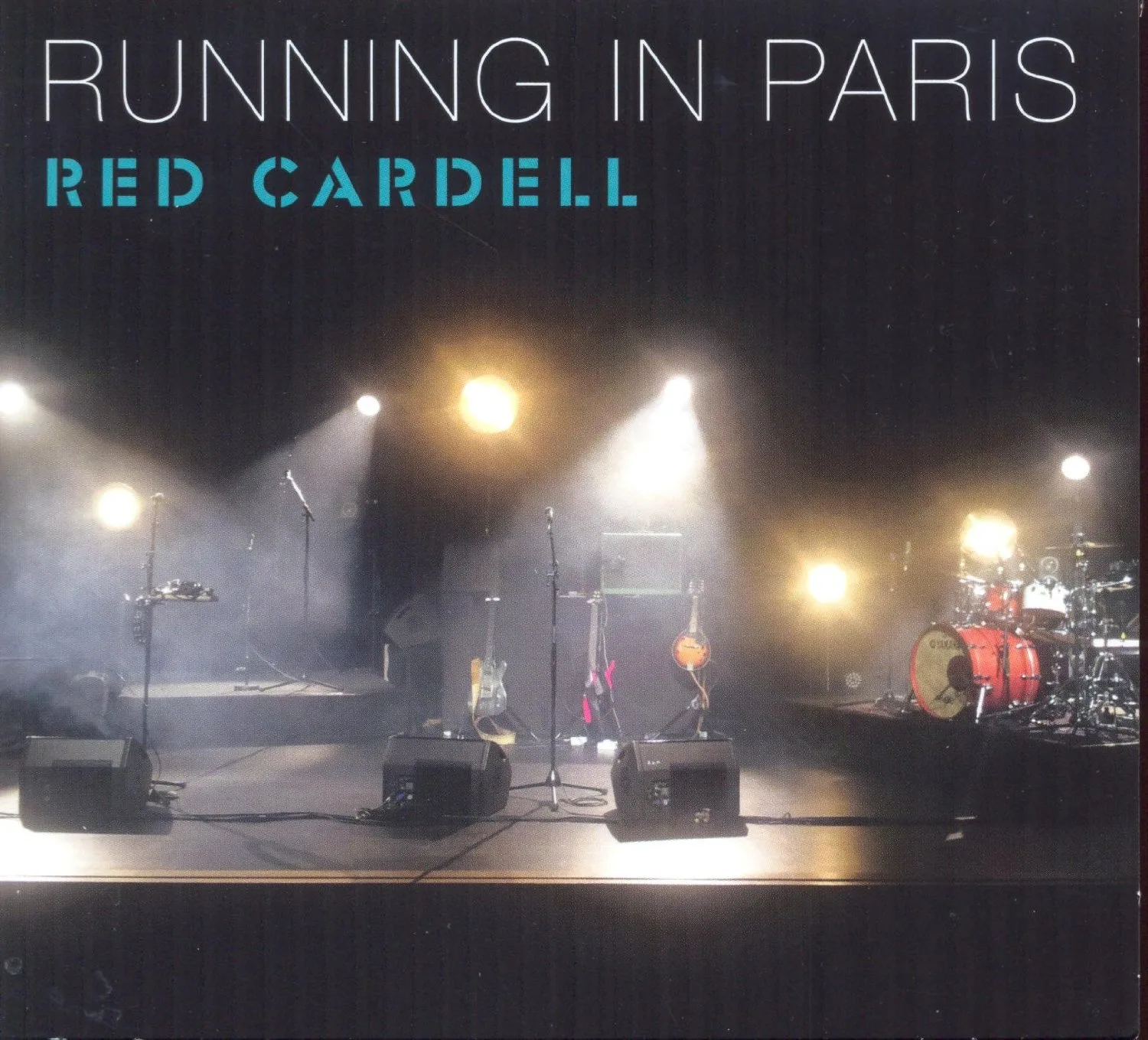Official album cover art for the release Running in Paris by Red Cardell
