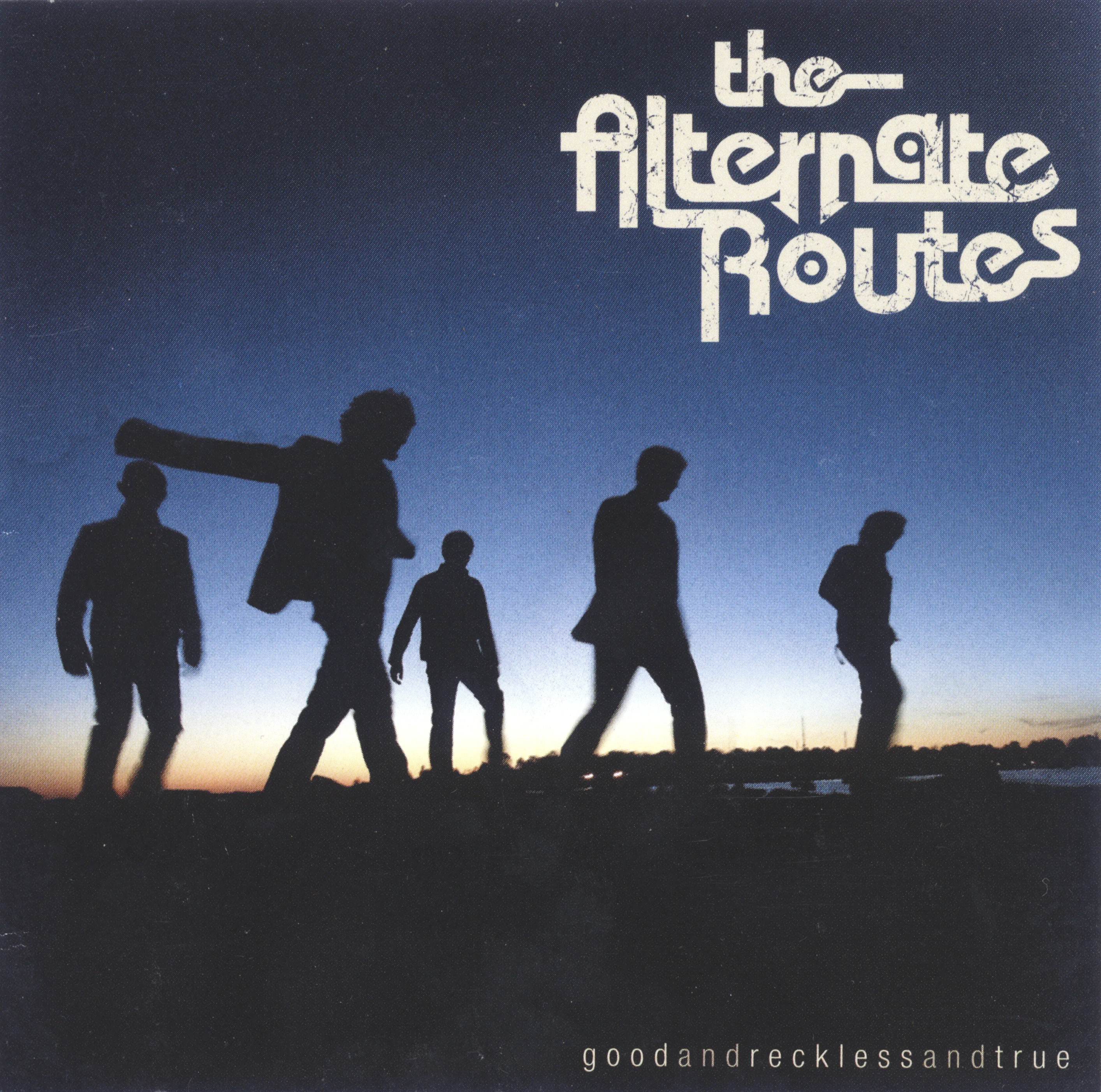 Good and Reckless and True