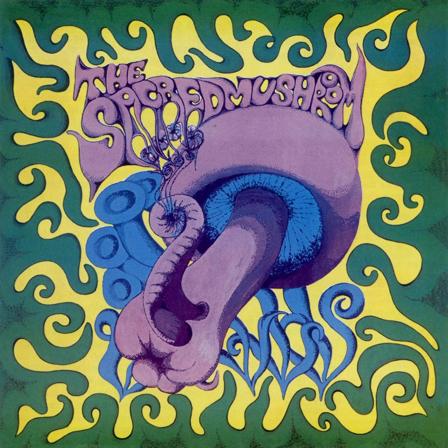 Official album cover art for the release The Sacred Mushroom by The Sacred Mushroom
