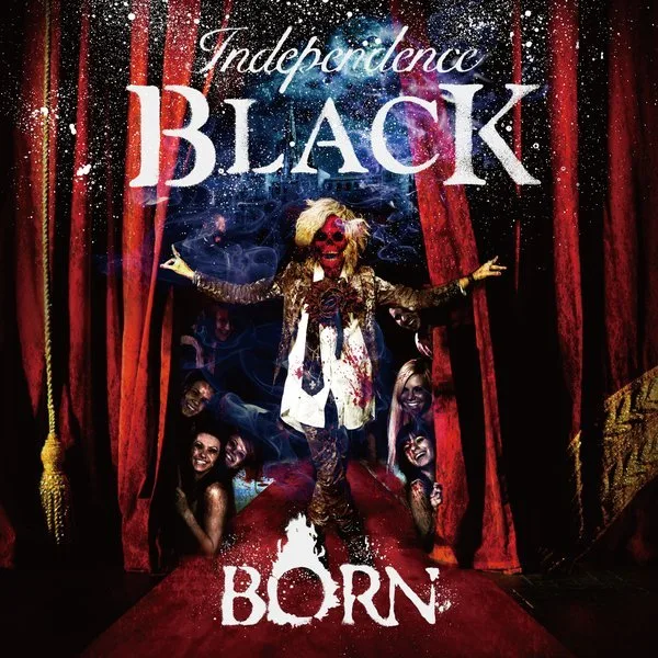 Official album cover art for the release Independence BLACK by BORN