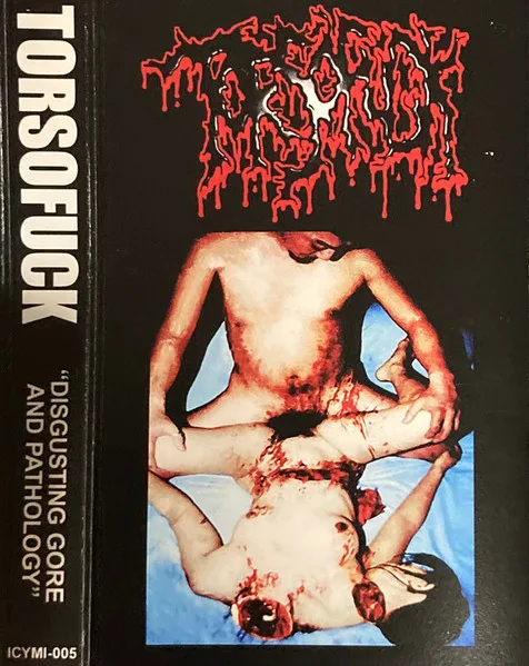 Official album cover art for the release Disgusting Gore and Pathology by Torsofuck