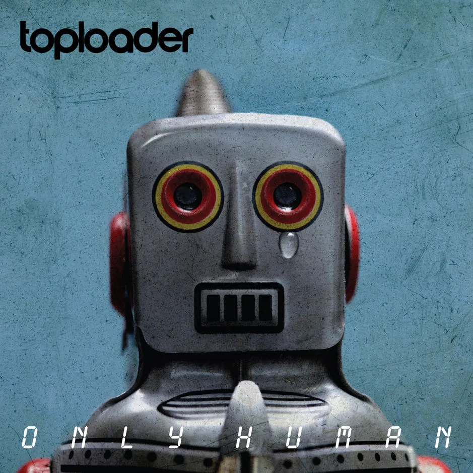 Official album cover art for the release Only Human by Toploader