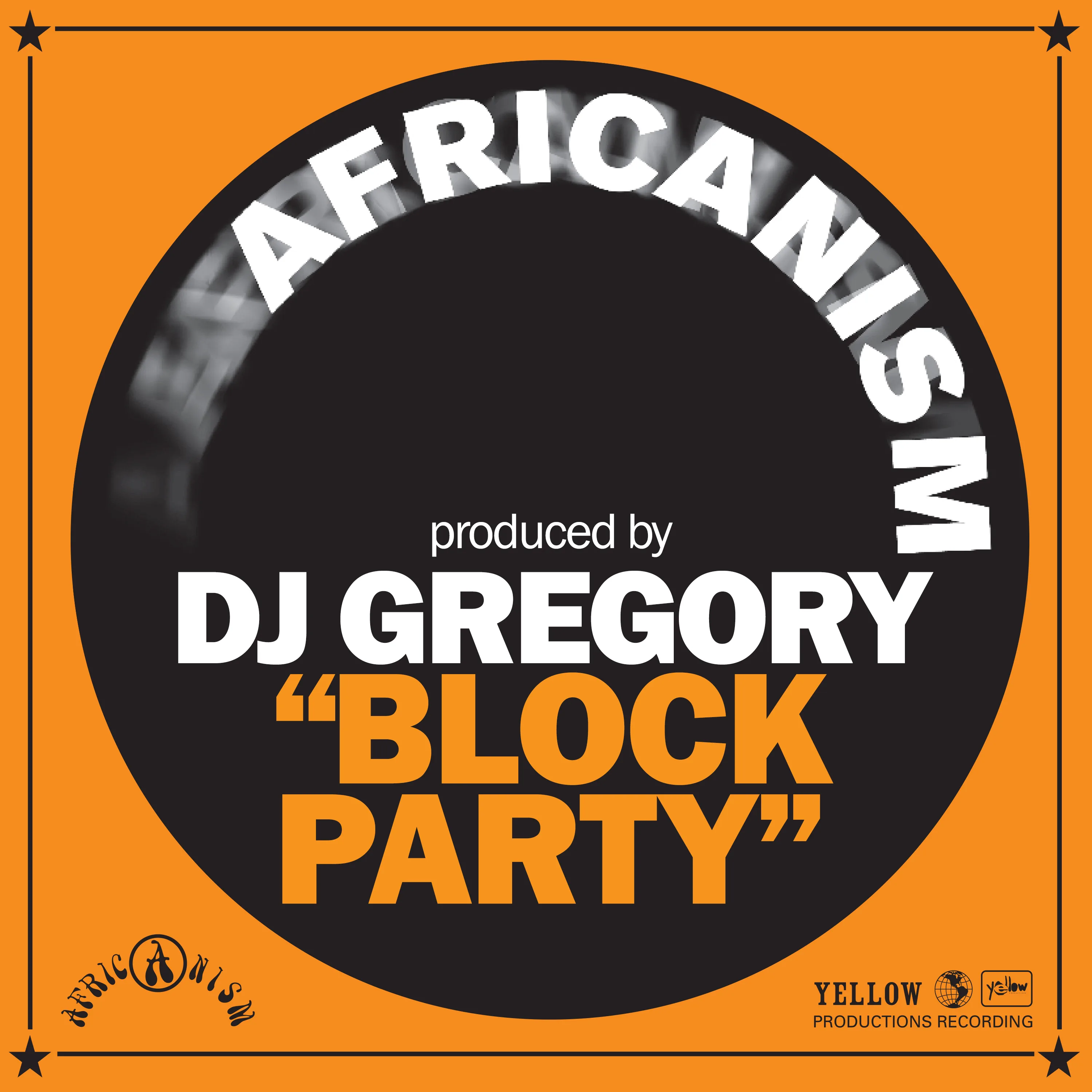 Official album cover art for the release Block Party by Africanism All Stars
