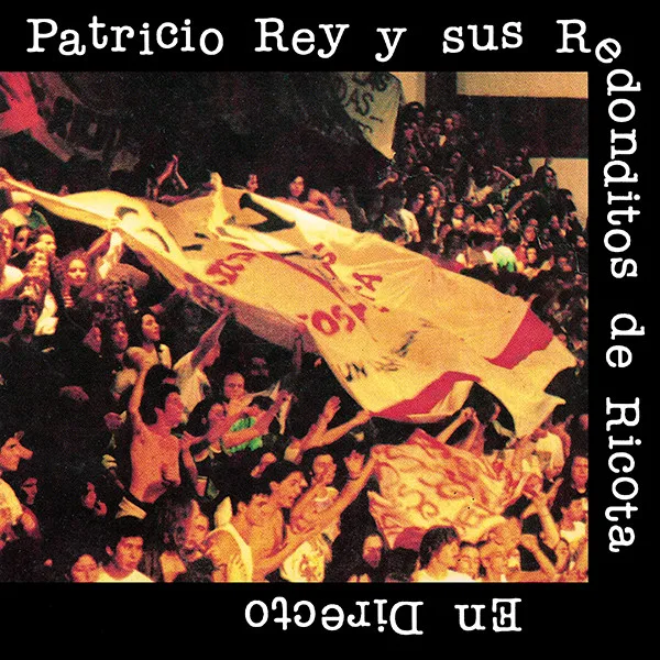 Official album cover art for the release En directo by Patricio Rey y sus Redonditos de Ricota