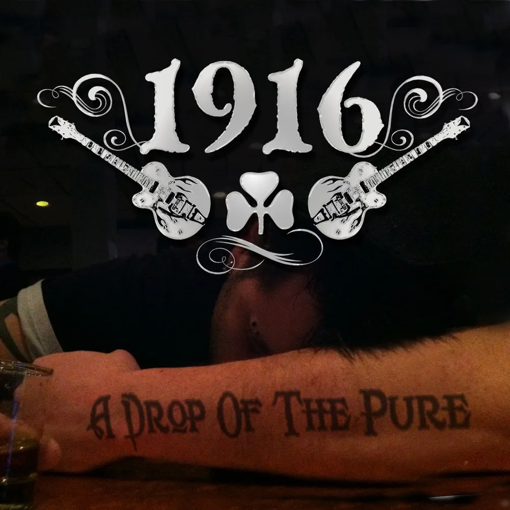Official album cover art for the release A Drop of the Pure by 1916