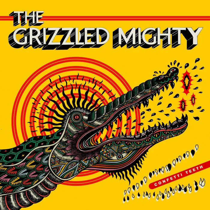 Official album cover art for the release Confetti Teeth by The Grizzled Mighty