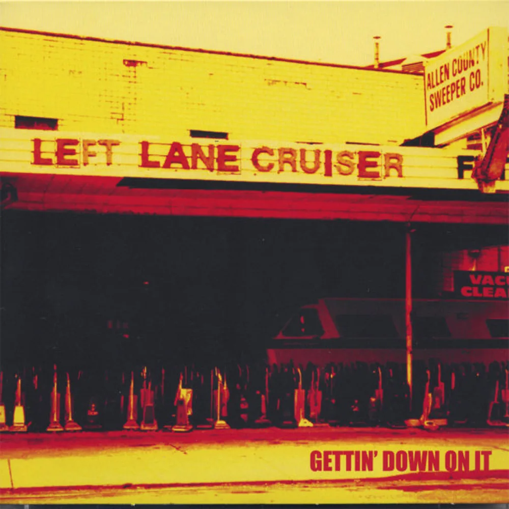 Official album cover art for the release Gettin' Down on It by Left Lane Cruiser