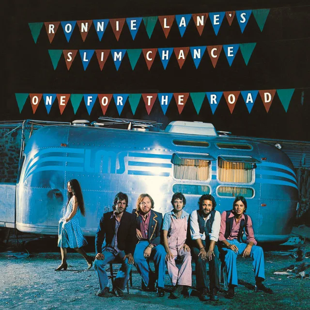 Official album cover art for the release One for the Road by Ronnie Lane’s Slim Chance