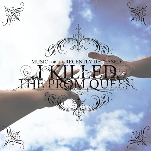 Official album cover art for the release Music for the Recently Deceased by I Killed the Prom Queen