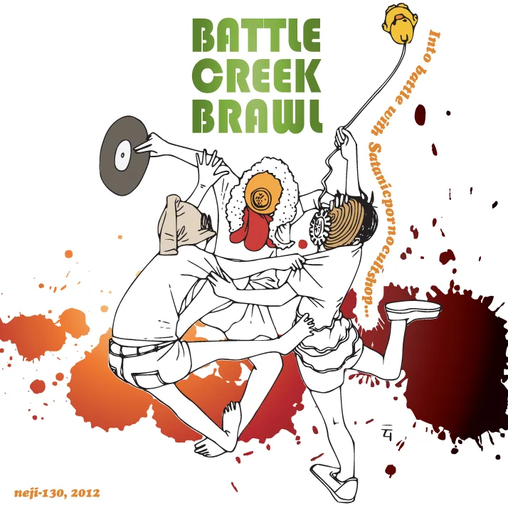Official album cover art for the release Battle Creek Brawl by Satanicpornocultshop