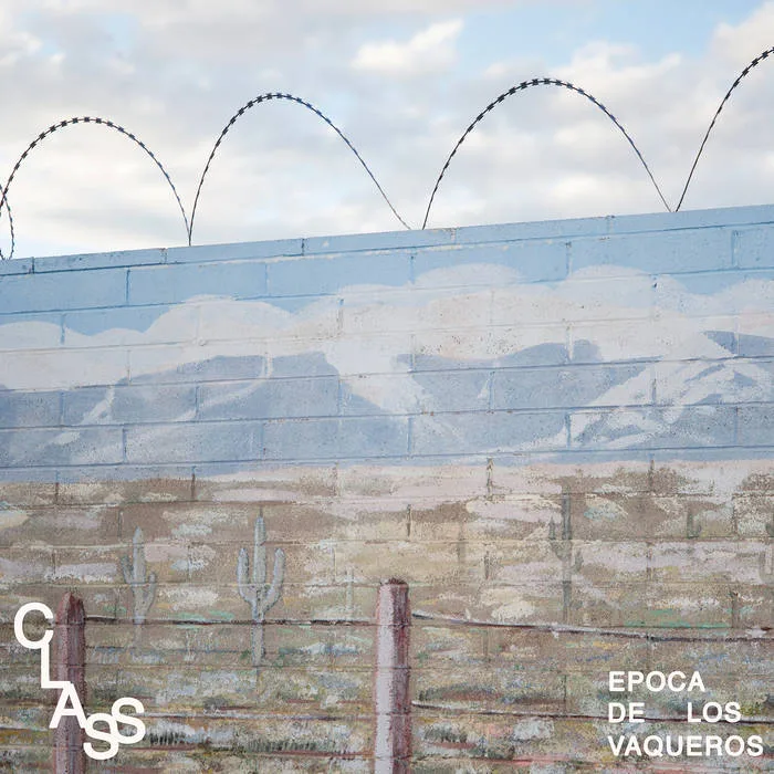 Official album cover artwork for Epoca de Los Vaqueros by Class