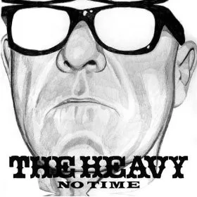 Official album cover art for the release No Time by The Heavy