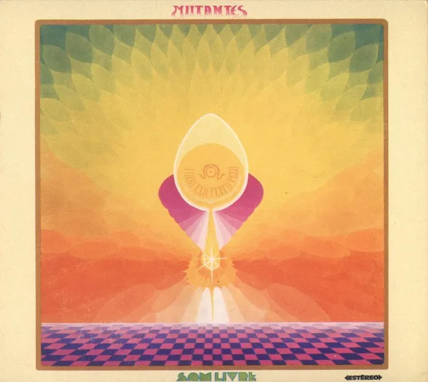 Official album cover art for the release Tudo foi feito pelo sol by Os Mutantes