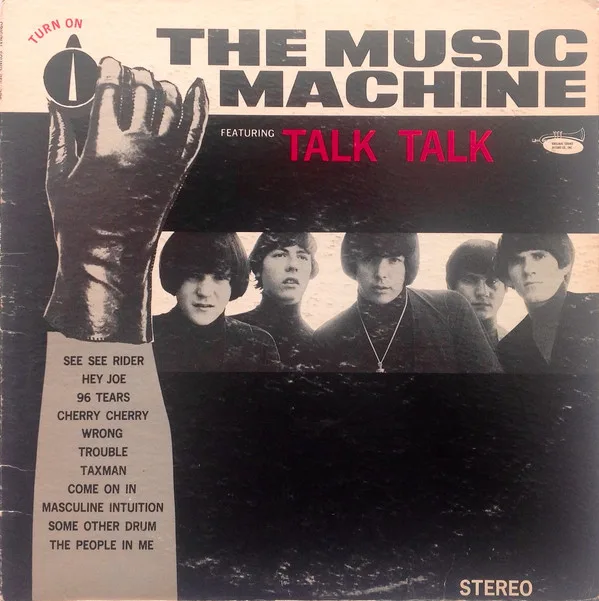 Official album cover art for the release (Turn On) The Music Machine by The Music Machine