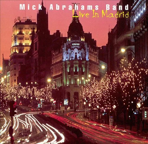 Official album cover art for the release Live in Madrid by Mick Abrahams Band