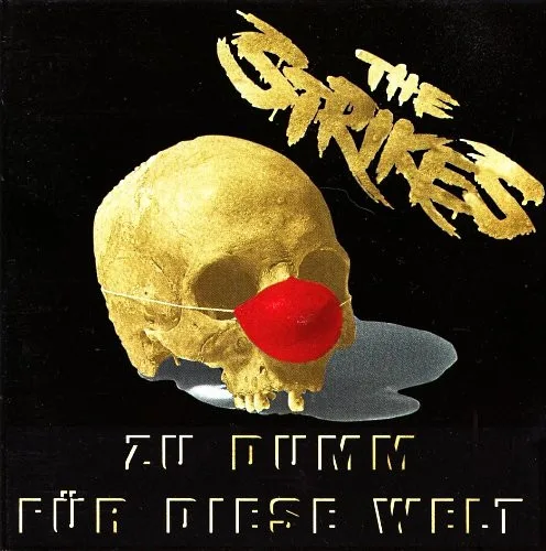 Official album cover art for the release Zu dumm für diese Welt by The Strikes