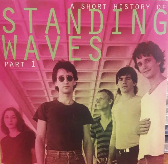 Official album cover art for the release A Short History of Standing Waves Part 1 by Standing Waves