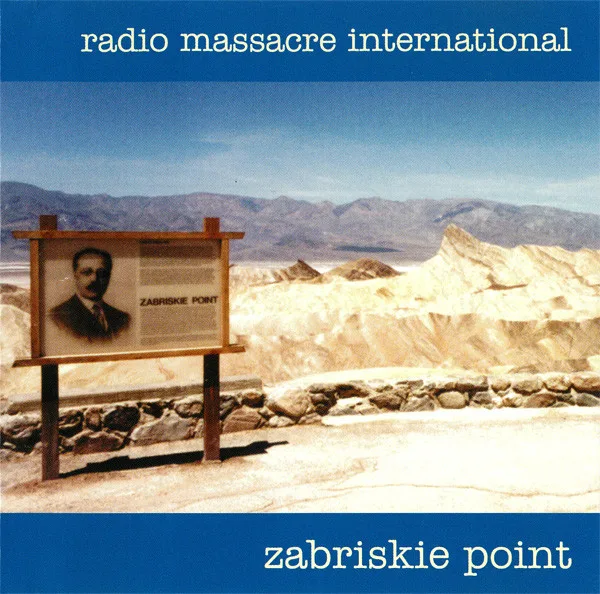 Official album cover art for the release Zabriskie Point by Radio Massacre International