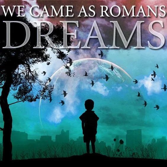 Official album cover art for the release Dreams by We Came as Romans