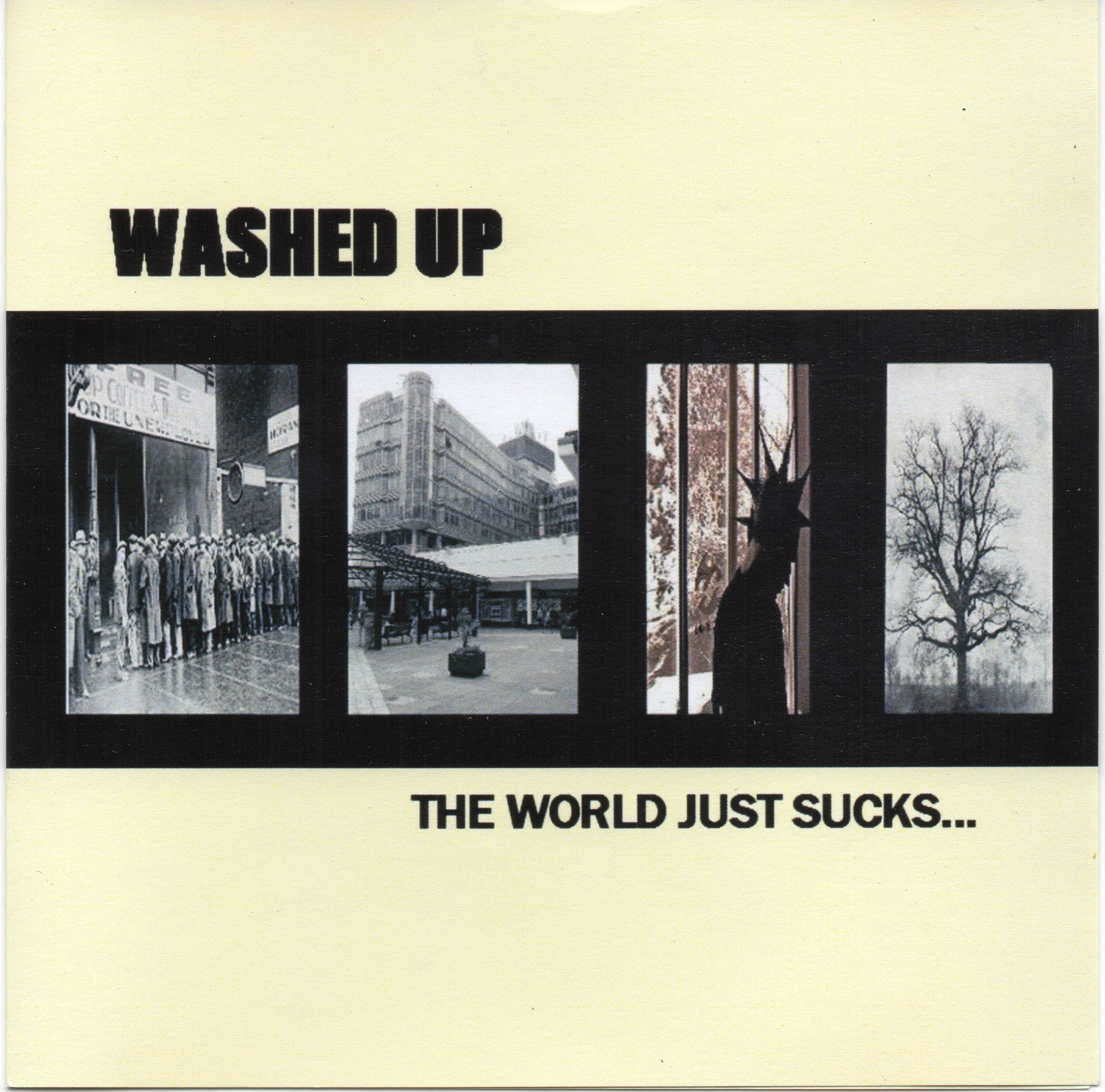 Official album cover art for the release The World Just Sucks... by Washed Up