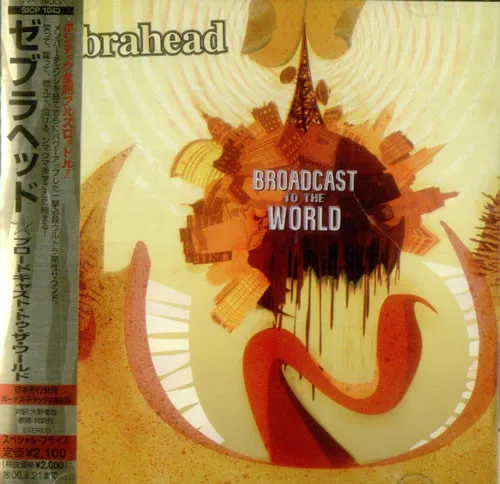 Official album cover art for the release Broadcast to the World by Zebrahead
